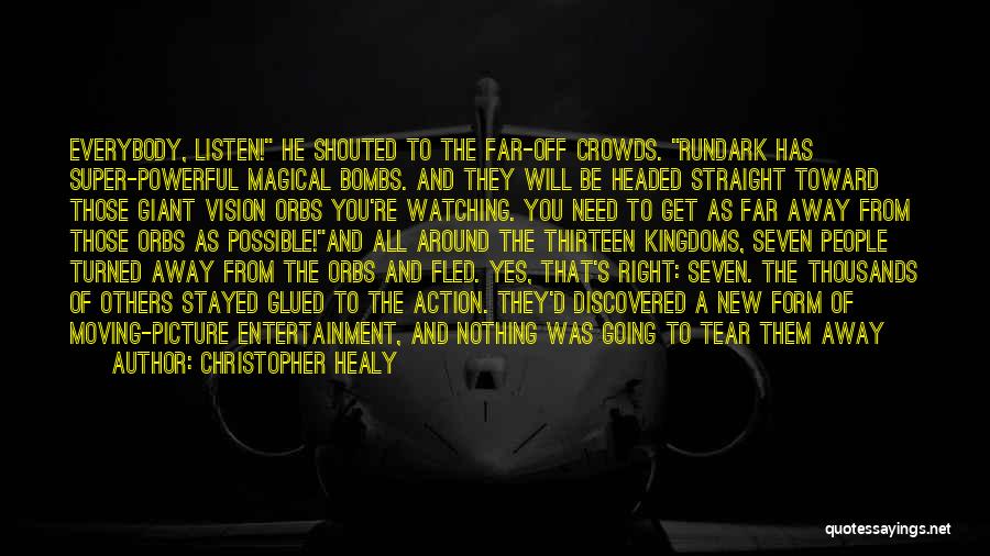 Bombs Away Quotes By Christopher Healy