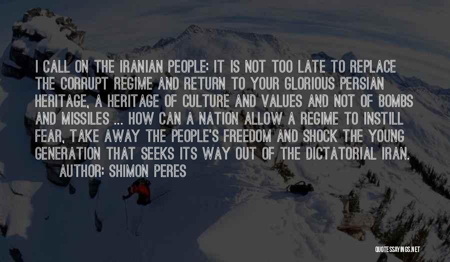 Bombs Away Quotes By Shimon Peres