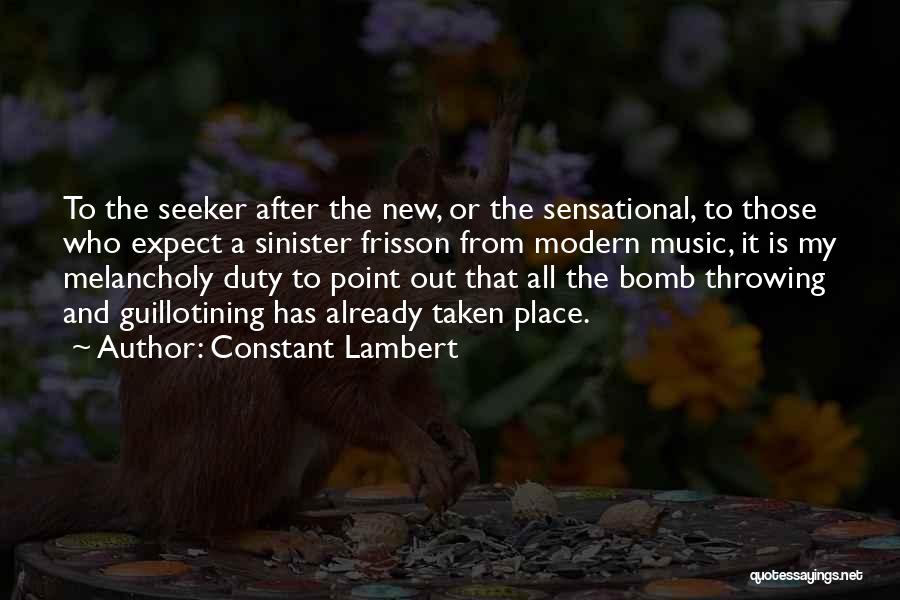 Bombs Quotes By Constant Lambert