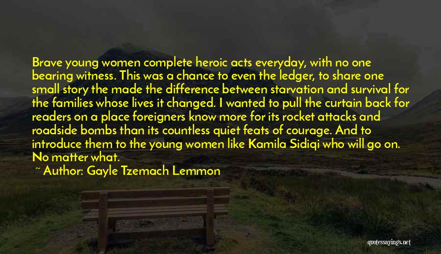 Bombs Quotes By Gayle Tzemach Lemmon