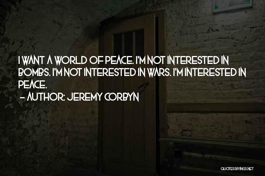 Bombs Quotes By Jeremy Corbyn