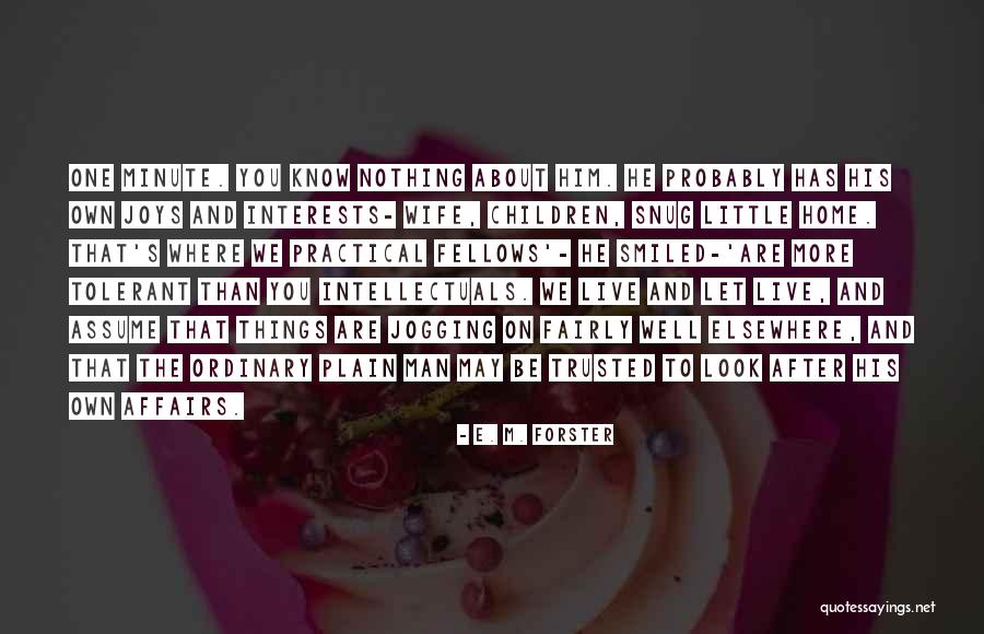 Bombshell 1933 Quotes By E. M. Forster Bombshell 1933 Quotes By E. M. Forster