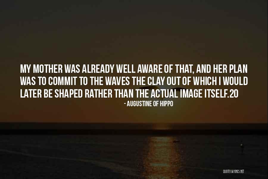 Bomen Kappen Quotes By Augustine Of Hippo Bomen Kappen Quotes By Augustine Of Hippo