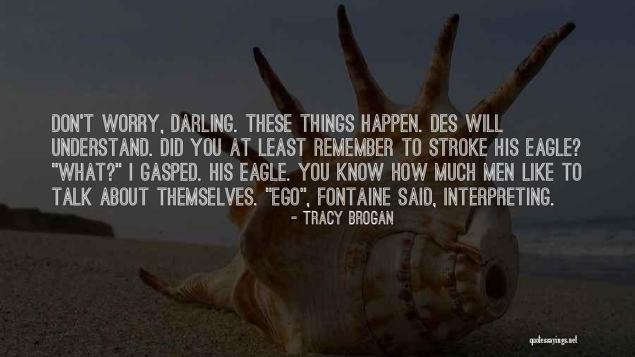 Bomes Quotes By Tracy Brogan Bomes Quotes By Tracy Brogan