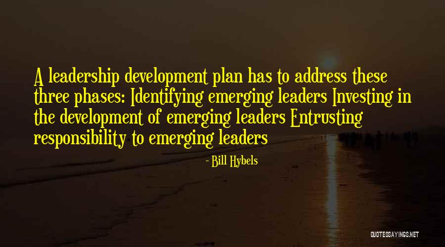 Bomhard Theater Quotes By Bill Hybels Bomhard Theater Quotes By Bill Hybels