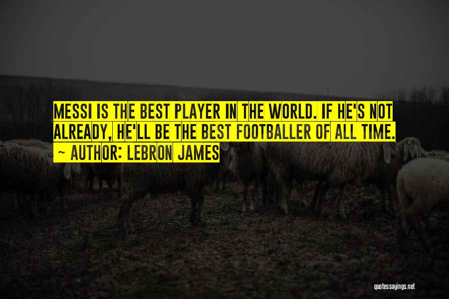 Bommel Bommel Quotes By LeBron James