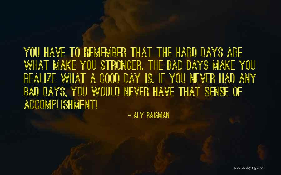 Bommen And Granaten Quotes By Aly Raisman Bommen And Granaten Quotes By Aly Raisman