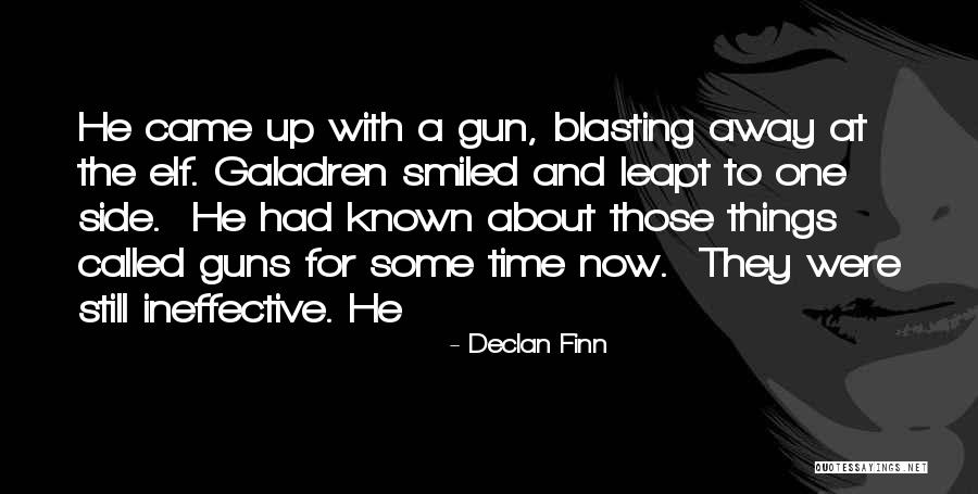 Bommen And Granaten Quotes By Declan Finn Bommen And Granaten Quotes By Declan Finn