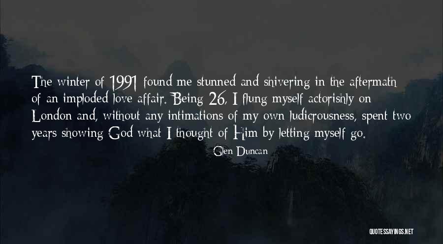 Bompard Soldes Quotes By Glen Duncan Bompard Soldes Quotes By Glen Duncan