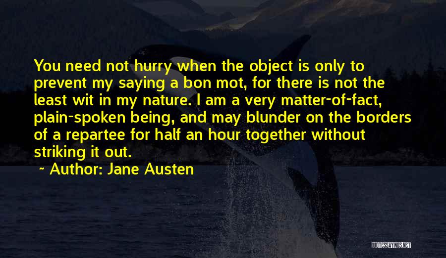 Bon Mot Quotes By Jane Austen