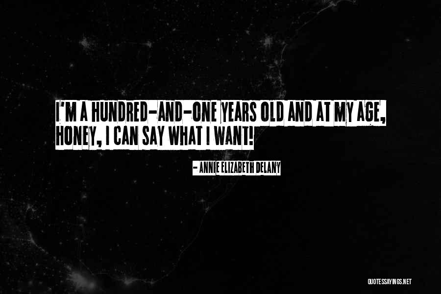 Bon Nuit Quotes By Annie Elizabeth Delany Bon Nuit Quotes By Annie Elizabeth Delany