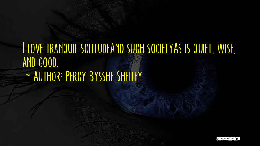 Bonafede Joseph Quotes By Percy Bysshe Shelley