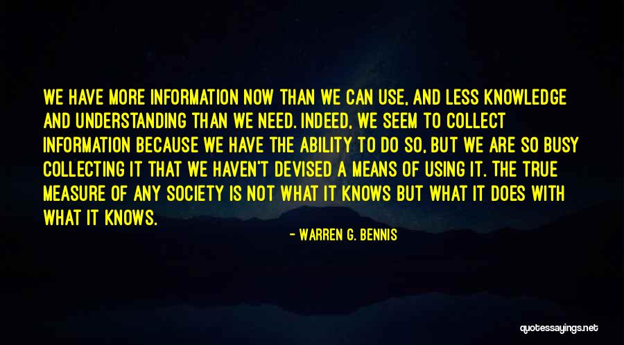 Bonakdar Cerritos Quotes By Warren G. Bennis Bonakdar Cerritos Quotes By Warren G. Bennis