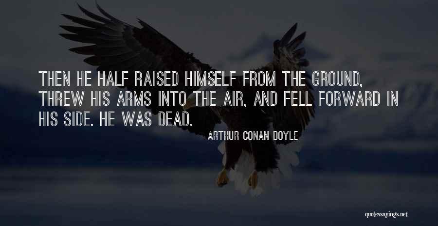 Bonaldi Motori Quotes By Arthur Conan Doyle Bonaldi Motori Quotes By Arthur Conan Doyle