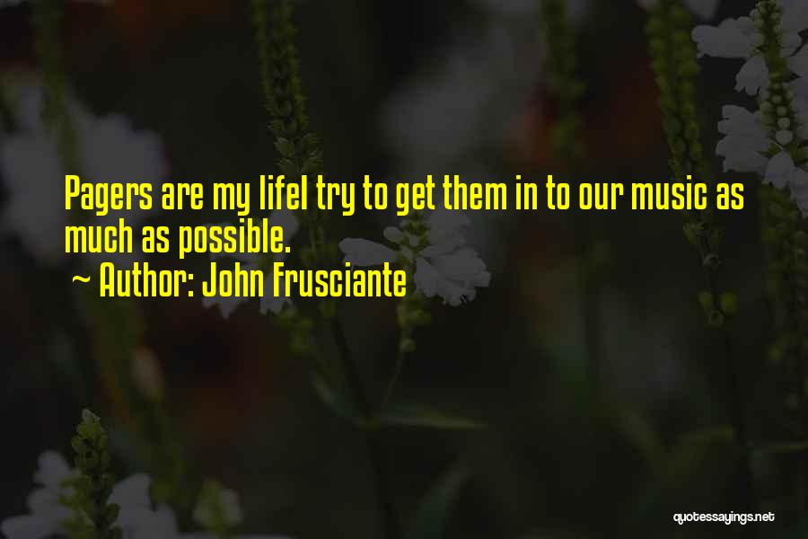 Bonaldo Furniture Quotes By John Frusciante