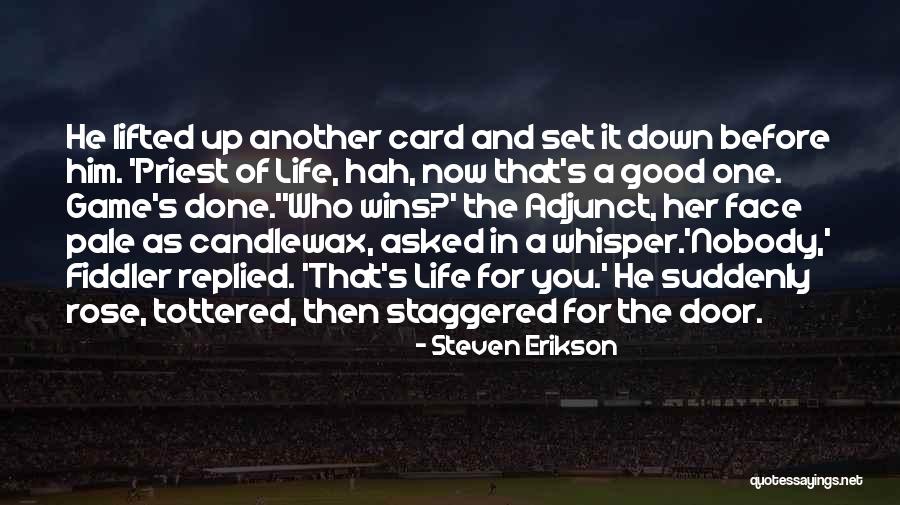 Bonallack Great Quotes By Steven Erikson Bonallack Great Quotes By Steven Erikson