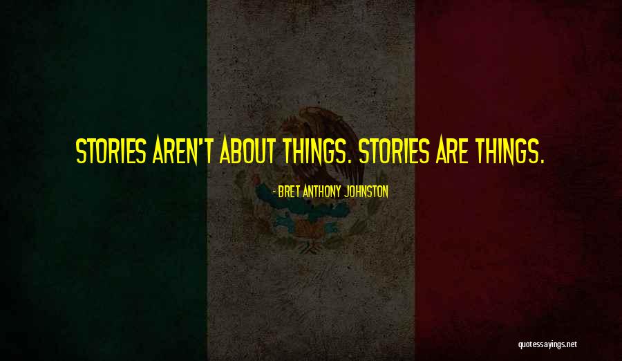 Bonamine Quotes By Bret Anthony Johnston Bonamine Quotes By Bret Anthony Johnston