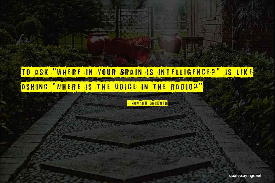 Bonamy Oliver Quotes By Howard Gardner