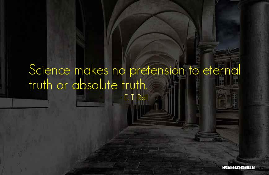 Bonanger Quotes By E. T. Bell Bonanger Quotes By E. T. Bell