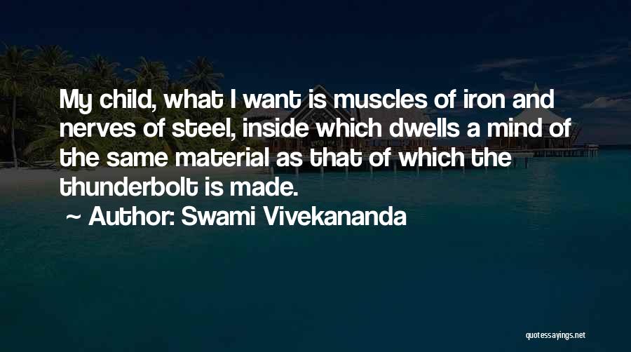 Bonanza Little Joe Quotes By Swami Vivekananda