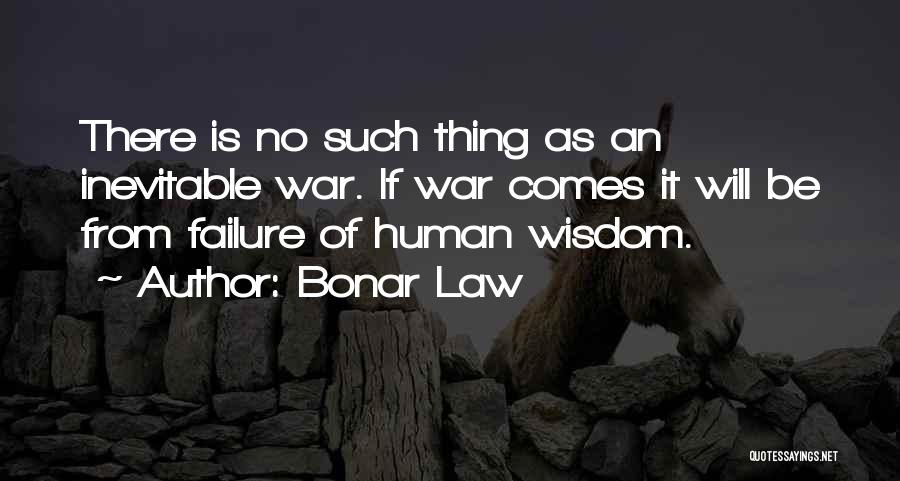 Bonar Law Quotes 298866