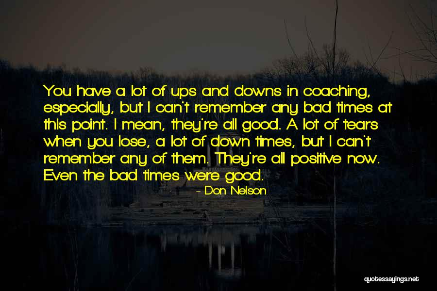 Bonardi Associates Quotes By Don Nelson Bonardi Associates Quotes By Don Nelson