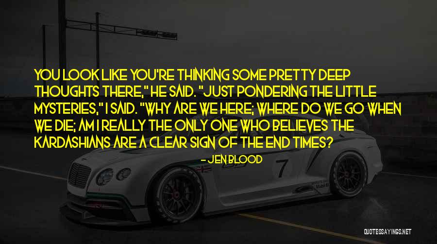 Bonarigo Benjamin Quotes By Jen Blood