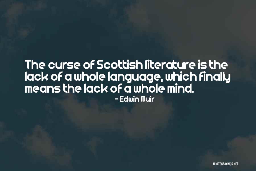 Bonasera Larchmont Quotes By Edwin Muir Bonasera Larchmont Quotes By Edwin Muir