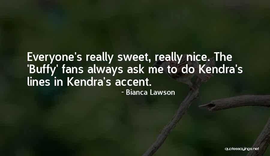 Bonatti Grey Quotes By Bianca Lawson Bonatti Grey Quotes By Bianca Lawson