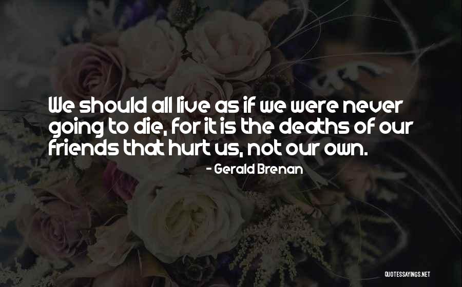Bonawitz Machine Quotes By Gerald Brenan Bonawitz Machine Quotes By Gerald Brenan