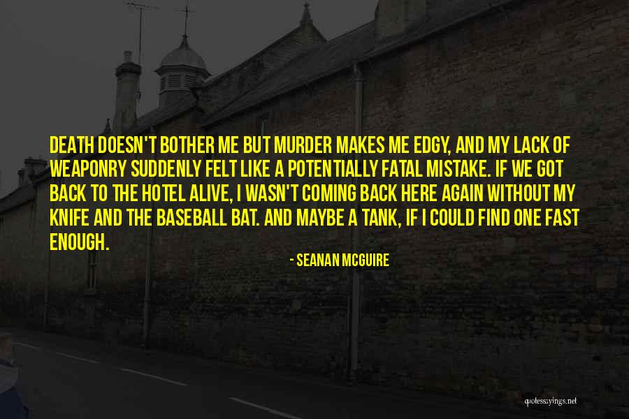 Bonazzi Azzurro Quotes By Seanan McGuire Bonazzi Azzurro Quotes By Seanan McGuire