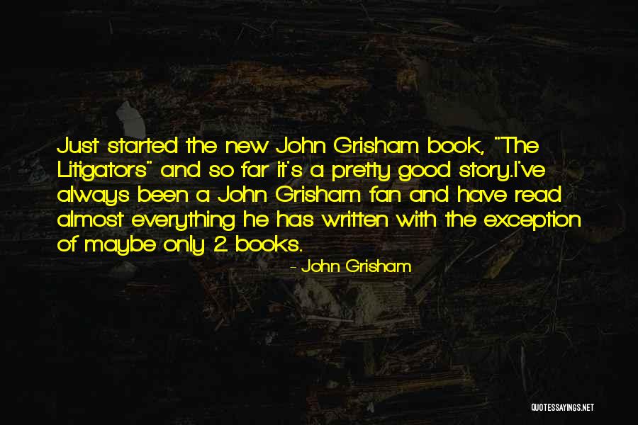 Bonazzi Design Quotes By John Grisham Bonazzi Design Quotes By John Grisham
