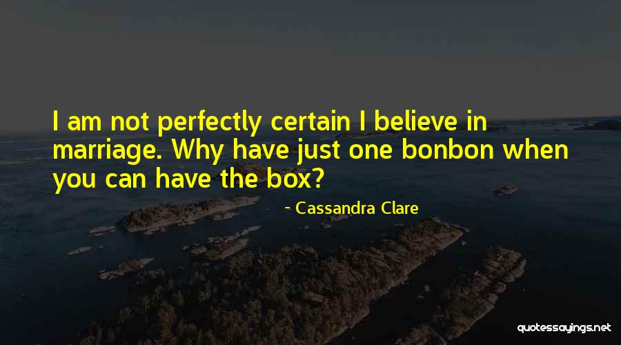 Bonbon Quotes By Cassandra Clare Bonbon Quotes By Cassandra Clare