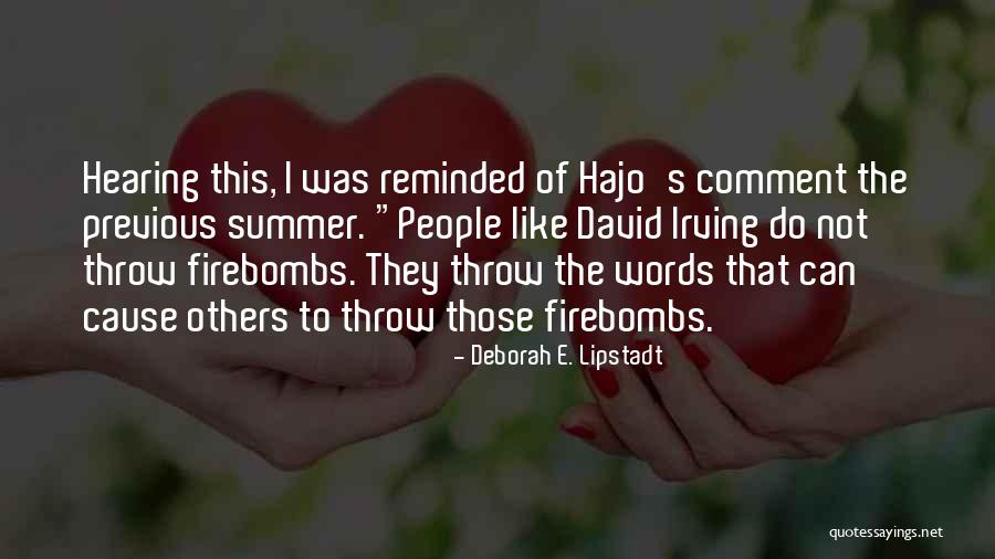 Bonbonne Gc Quotes By Deborah E. Lipstadt Bonbonne Gc Quotes By Deborah E. Lipstadt