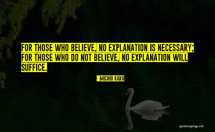 Bonbons Barnier Quotes By Michio Kaku Bonbons Barnier Quotes By Michio Kaku