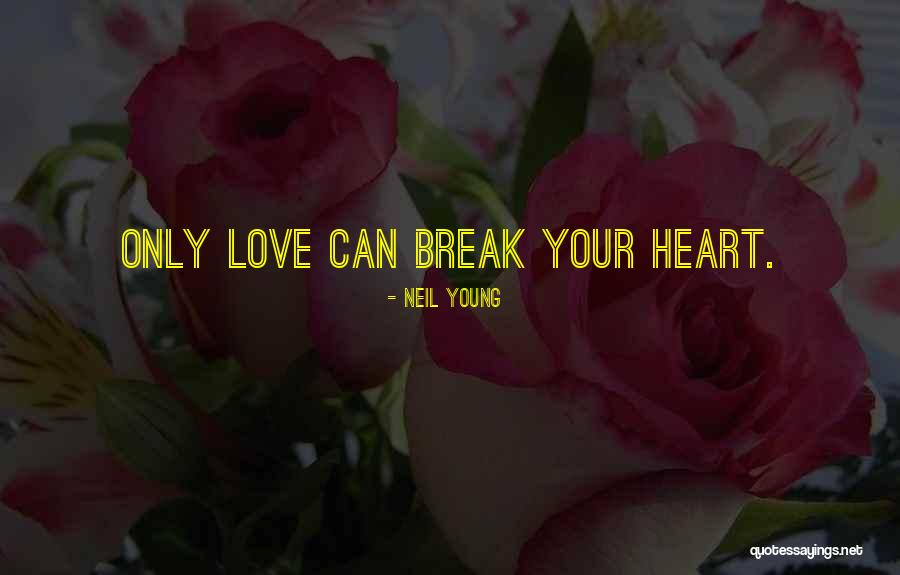 Boncans Quotes By Neil Young Boncans Quotes By Neil Young