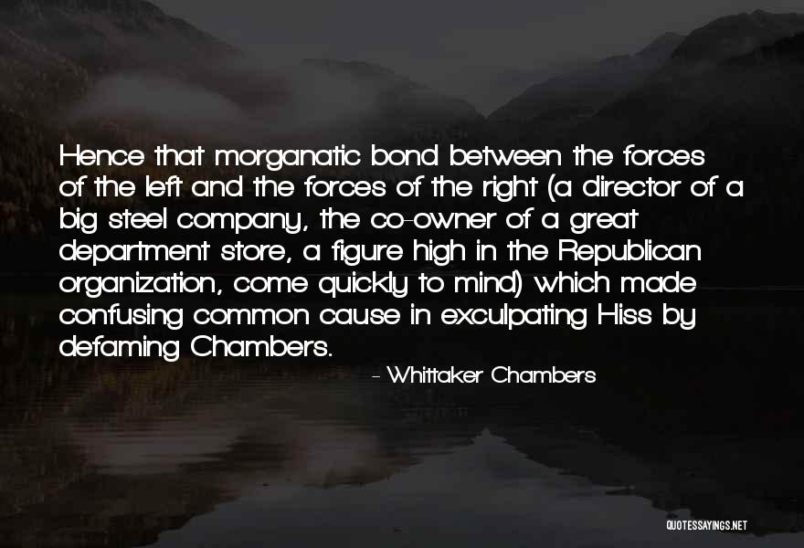 Bond And Co Quotes By Whittaker Chambers Bond And Co Quotes By Whittaker Chambers