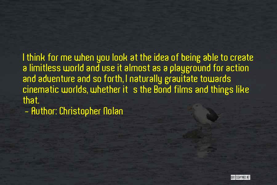 Bond Quotes By Christopher Nolan