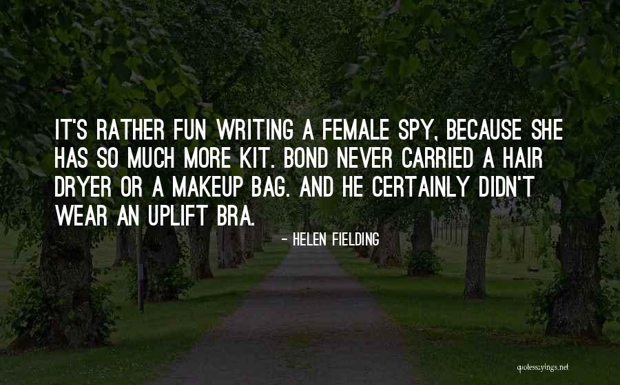 Bond Quotes By Helen Fielding