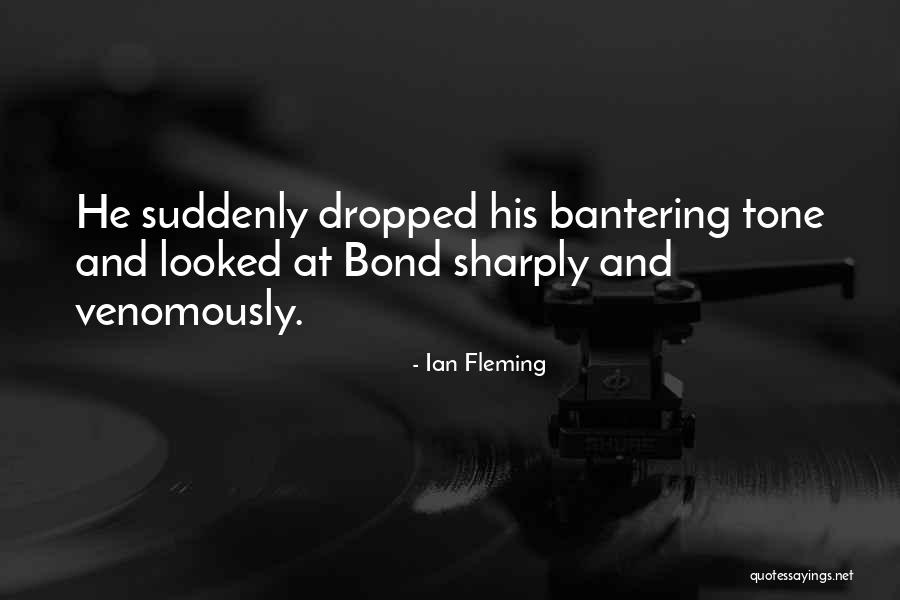 Bond Quotes By Ian Fleming