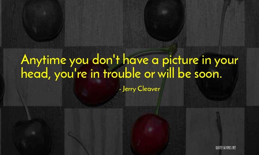 Bond Theatrical Quotes By Jerry Cleaver Bond Theatrical Quotes By Jerry Cleaver