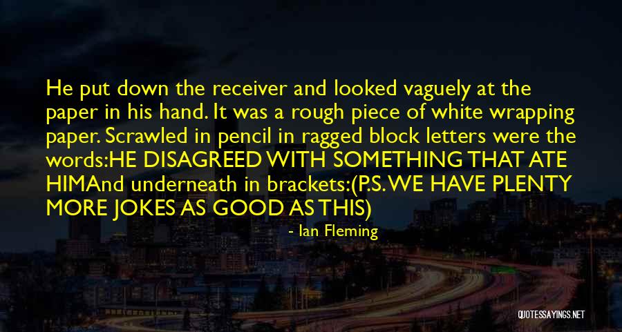 Bond We Have Quotes By Ian Fleming Bond We Have Quotes By Ian Fleming