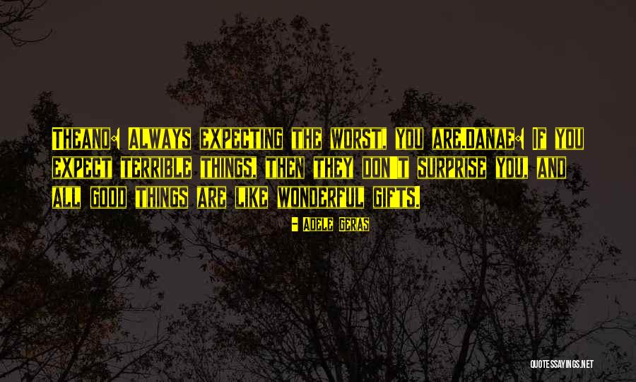 Bondades In English Quotes By Adele Geras Bondades In English Quotes By Adele Geras
