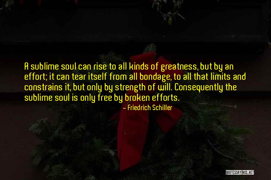 Bondage Free Quotes By Friedrich Schiller Bondage Free Quotes By Friedrich Schiller