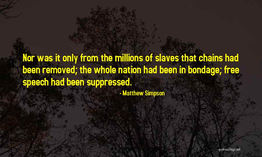 Bondage Free Quotes By Matthew Simpson Bondage Free Quotes By Matthew Simpson