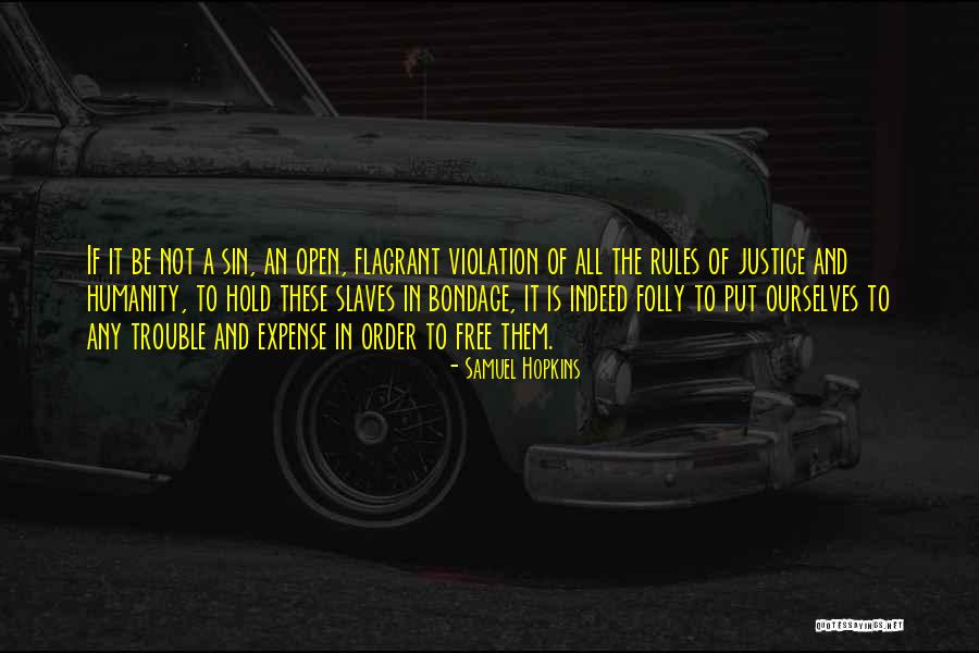 Bondage Free Quotes By Samuel Hopkins Bondage Free Quotes By Samuel Hopkins