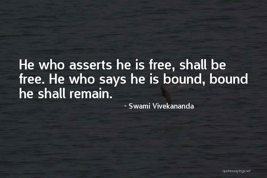 Bondage Free Quotes By Swami Vivekananda Bondage Free Quotes By Swami Vivekananda