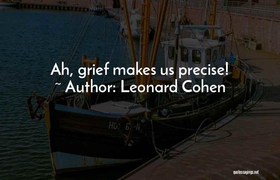 Bondange Quotes By Leonard Cohen