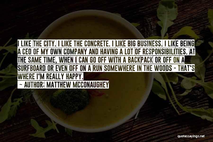 Bondange Quotes By Matthew McConaughey