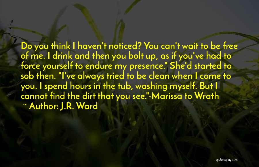 Bondareva Quotes By J.R. Ward